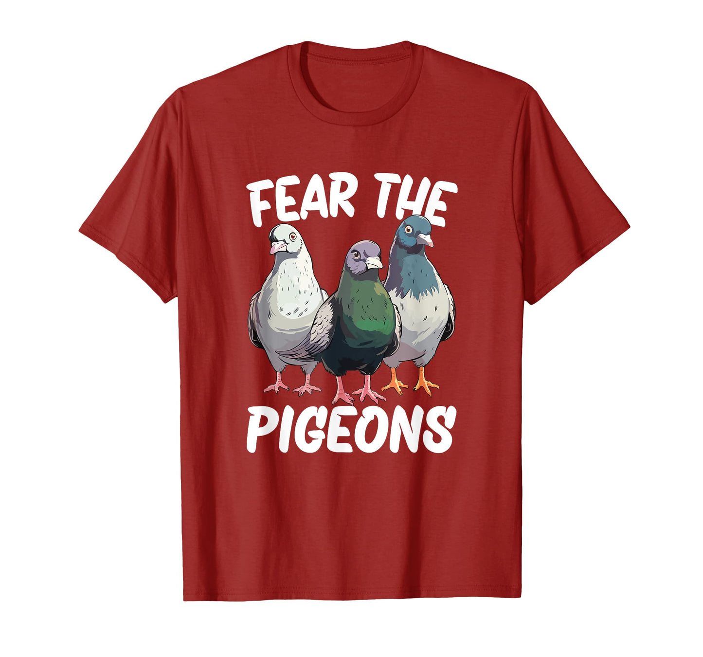 Fear The Pigeon T-Shirt