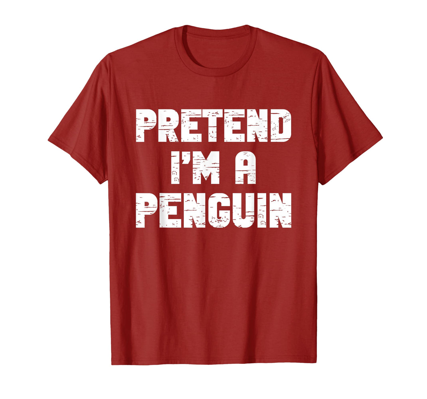 Halloween Pretend I'm A Penguin Costume Lazy Adult Kids T-Shirt