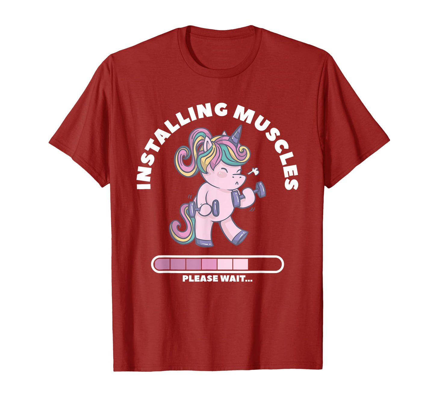Installing Muscles Please Wait Unicorn Weightlifing Fitness T-Shirt