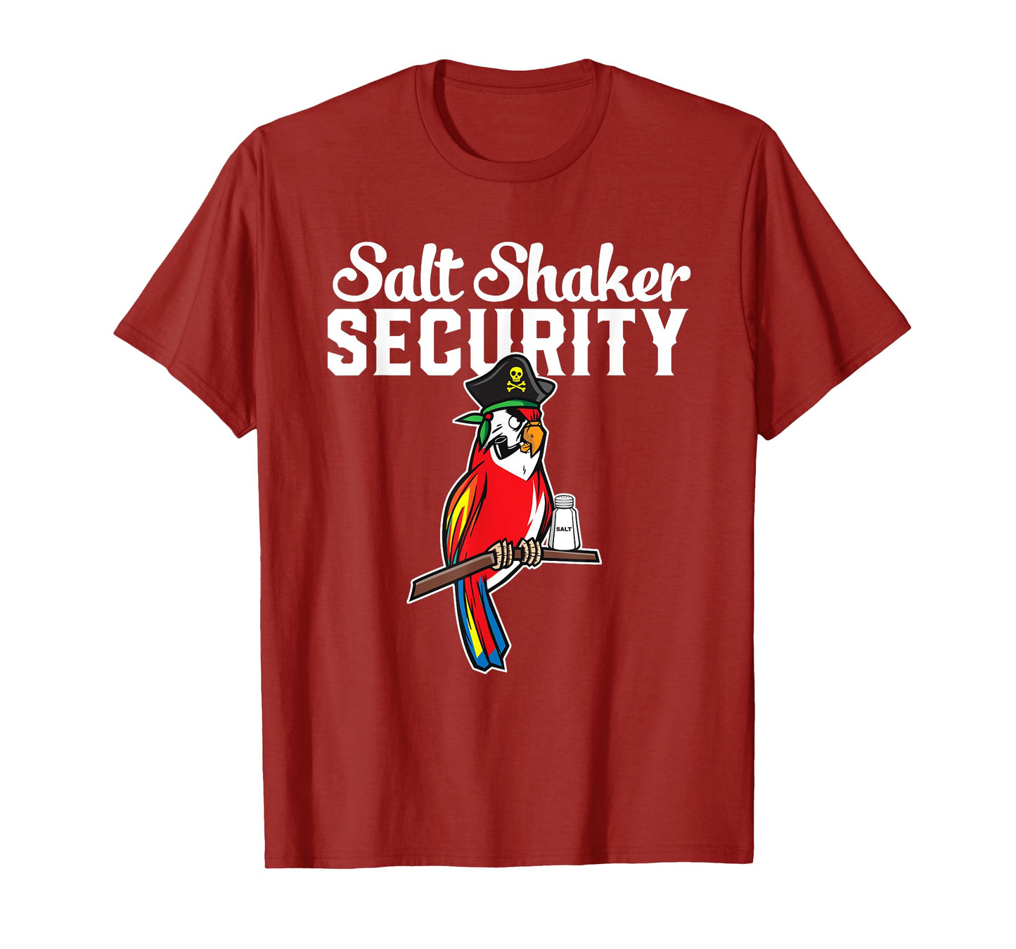 Pirate Parrot I Salt Shaker Security T-Shirt