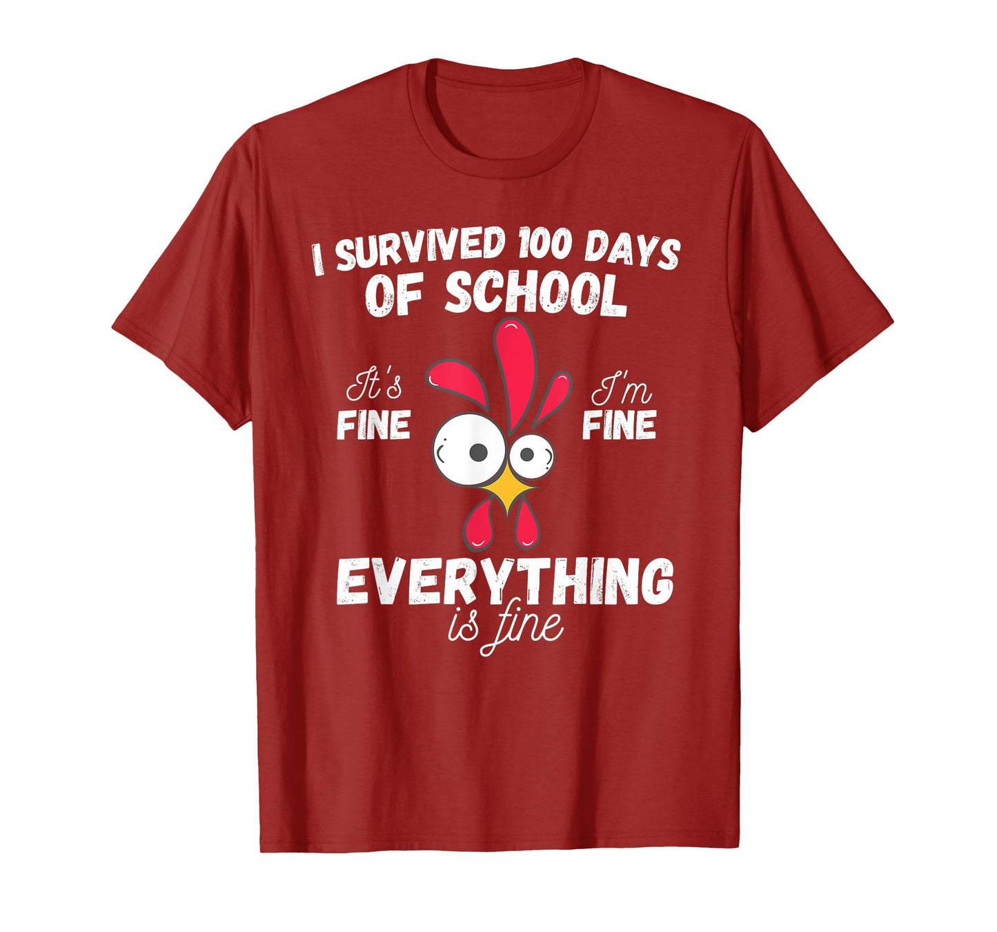 100 Days Of School It's Fine I'm Fine Everything Is Fine T-Shirt
