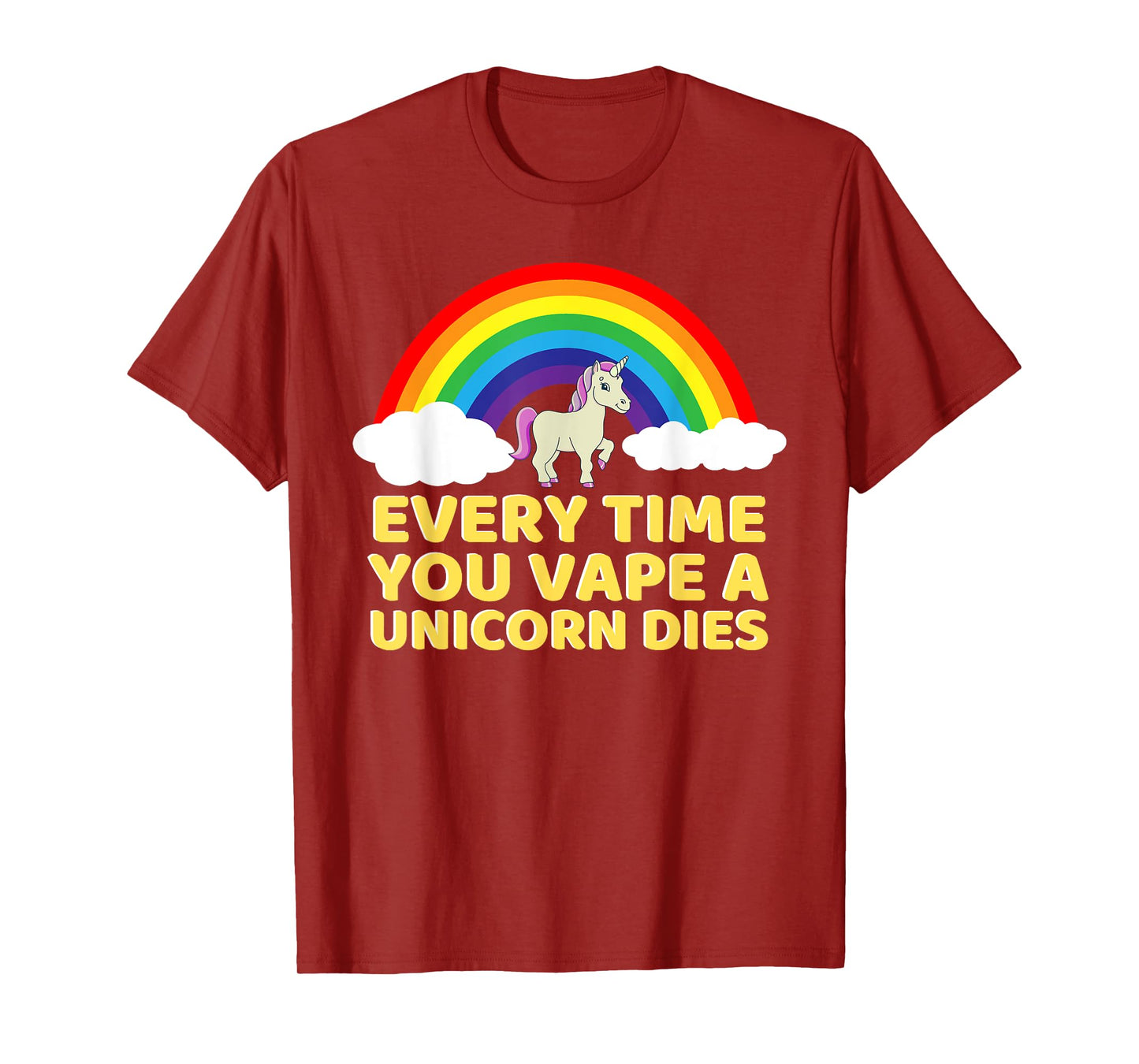 Every Time You Vape a Unicorn Dies Oddly Specific T-Shirt