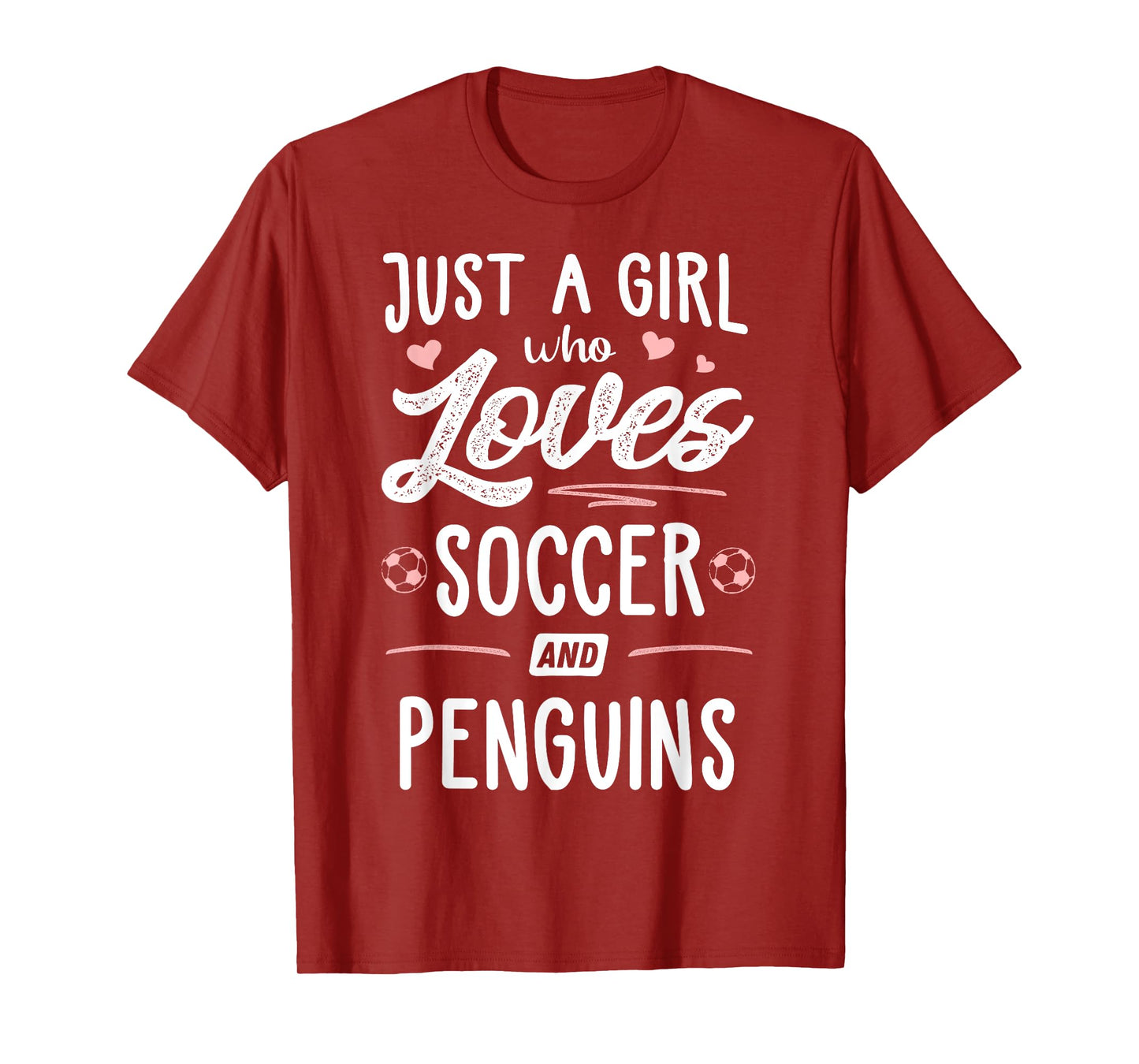 Just A Girl Who Loves Soccer And Penguins Gift Women T-Shirt