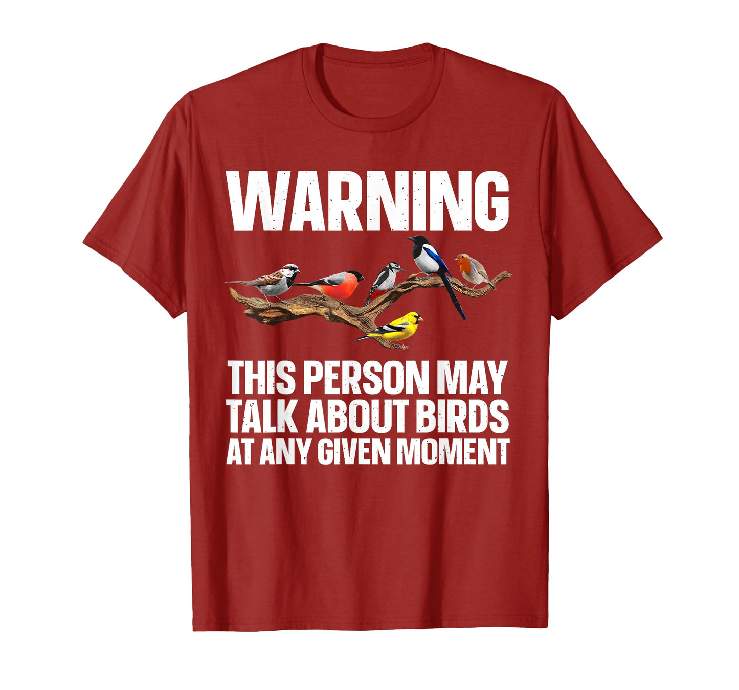 Funny Bird Watching Art For Men Women Bird Watcher Birding T-Shirt