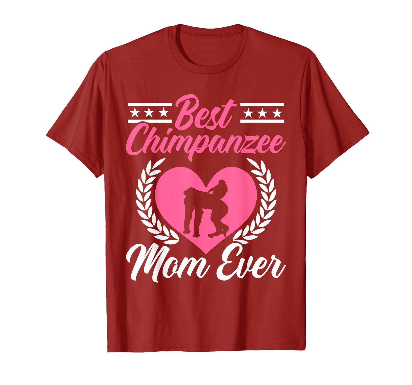 Best Chimpanzee Mom Ever Chimp Monkey Lover Ape Mommy T-Shirt