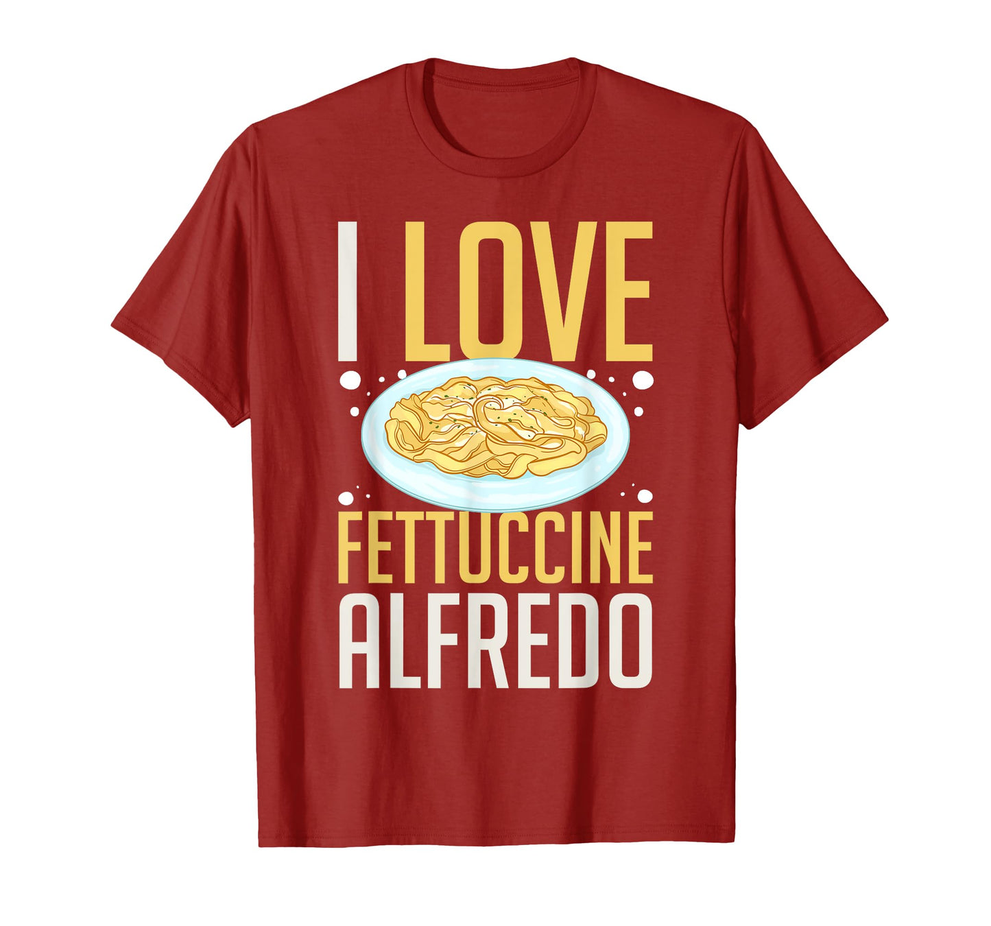 Fettuccine Alfredo Chicken Sauce Recipes Vegan Pasta T-Shirt