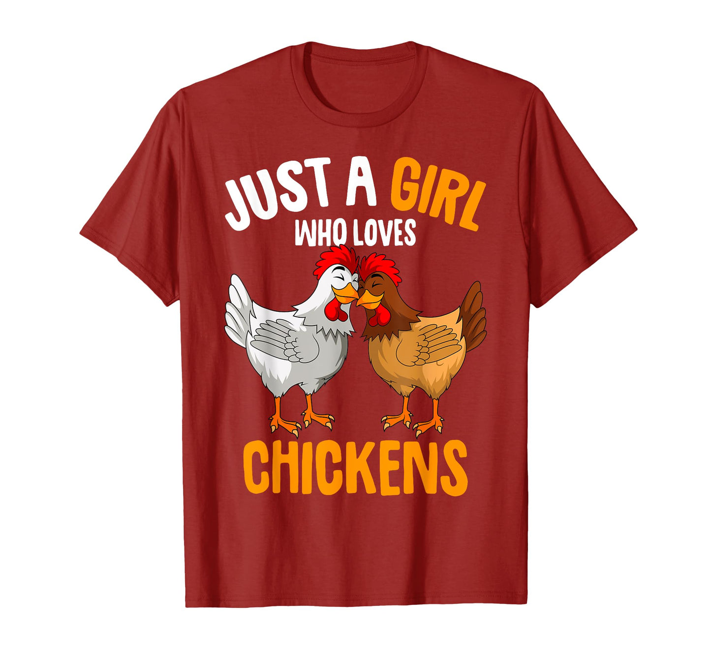 Just a Girl who loves Chickens Kids Chicken T-Shirt