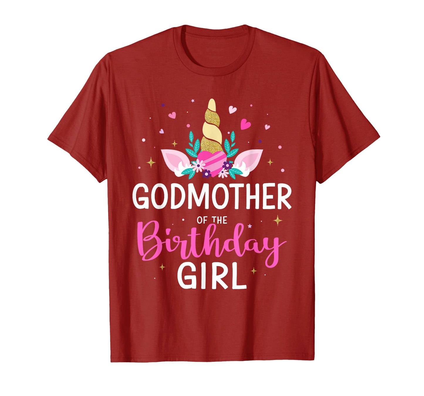 Godmother of the birthday girl matching family unicorn party T-Shirt
