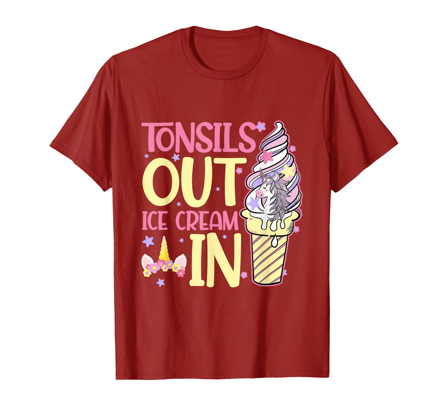 Tonsils Out Ice Cream In Unicorn Children Get Well T-Shirt