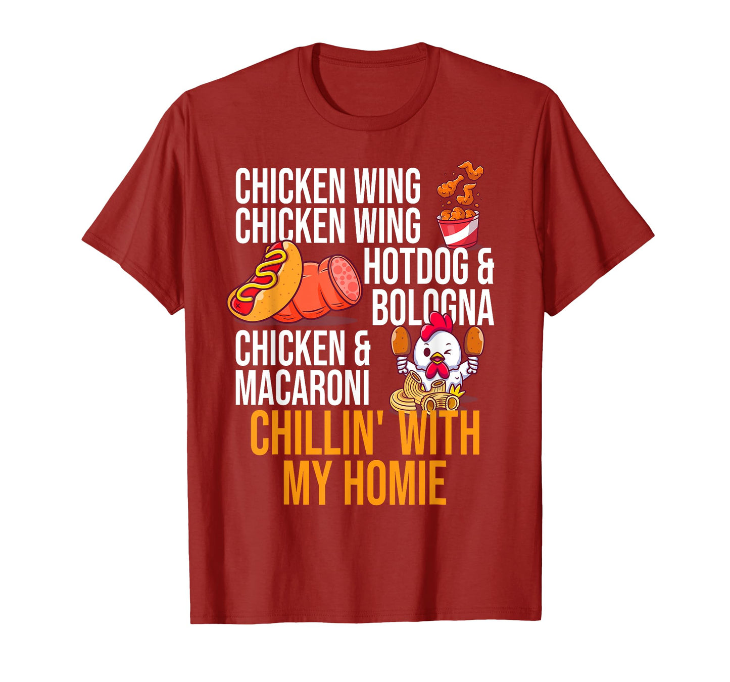 Chicken Wing Chicken Wing Hot Dog And Bologna Men Women Girls Kids T-Shirt