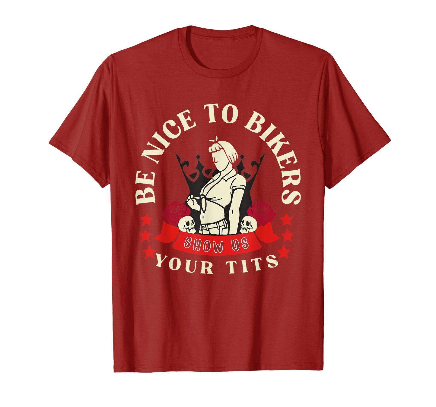 Be Nice to Bikers Show Us Your Tits Funny Saying Quote Men T-Shirt