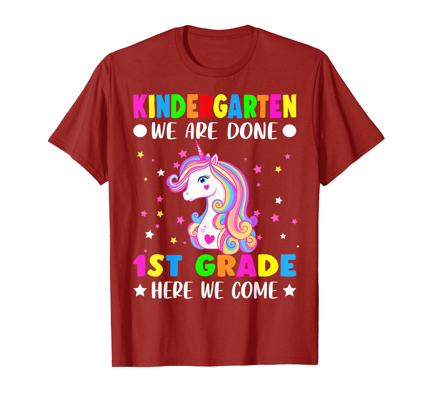 Unicorn Kindergarten Graduation for Girls Done First Grade T-Shirt