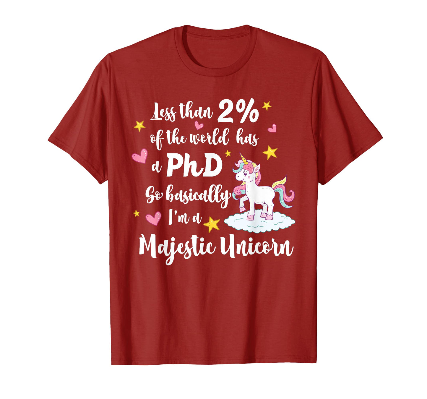 PhD Doctorate Majestic Unicorn T-Shirt for Grad Students T-Shirt