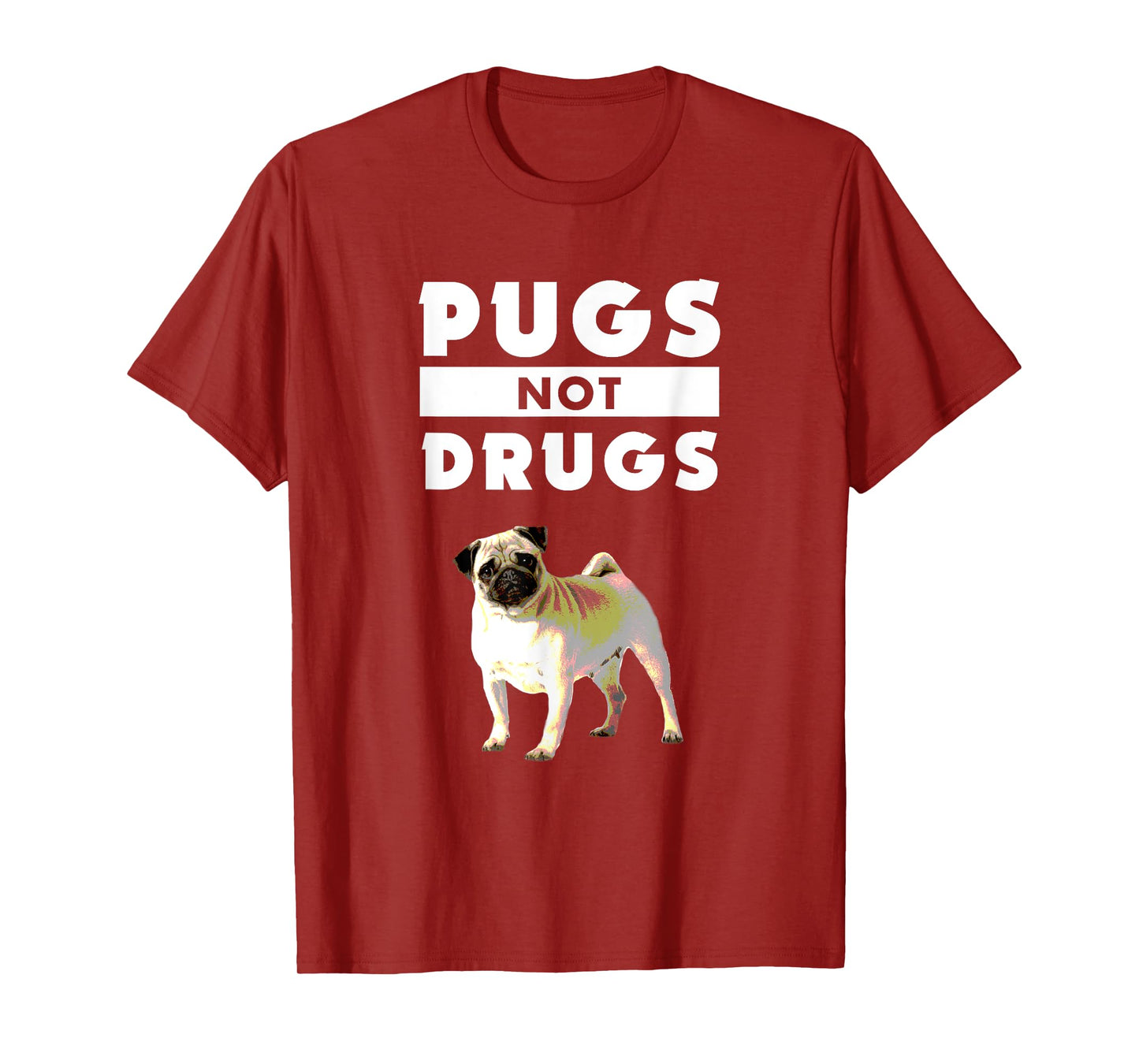 Funny Pugs Not Drugs Life Dog Puppy Lover T-Shirt for Men Women Kids