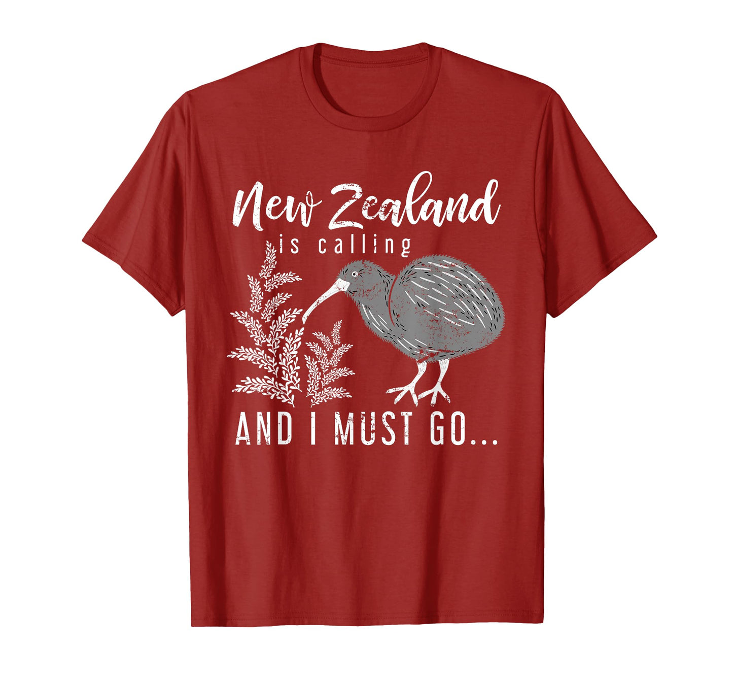 New Zealand Is Calling And I Must Go New Zealand T-Shirt