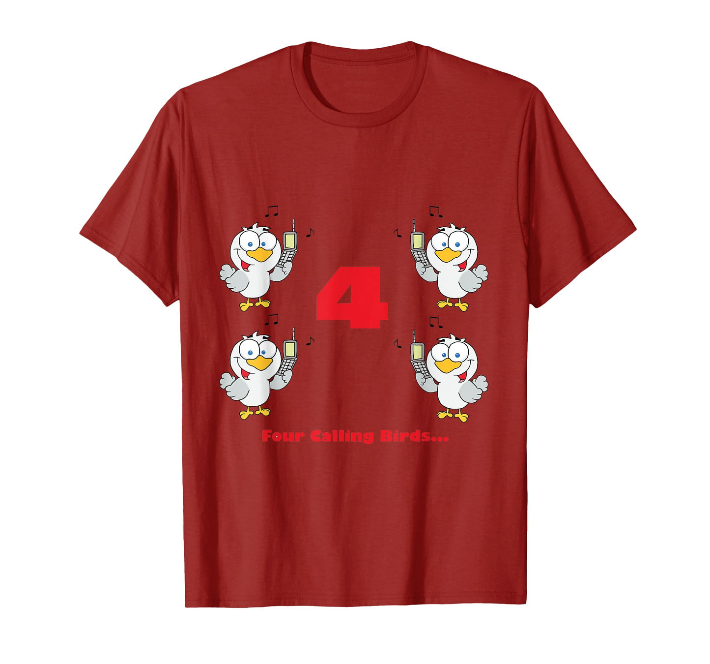 Four Calling Birds T-shirt from the Twelve Days of Christmas T-Shirt