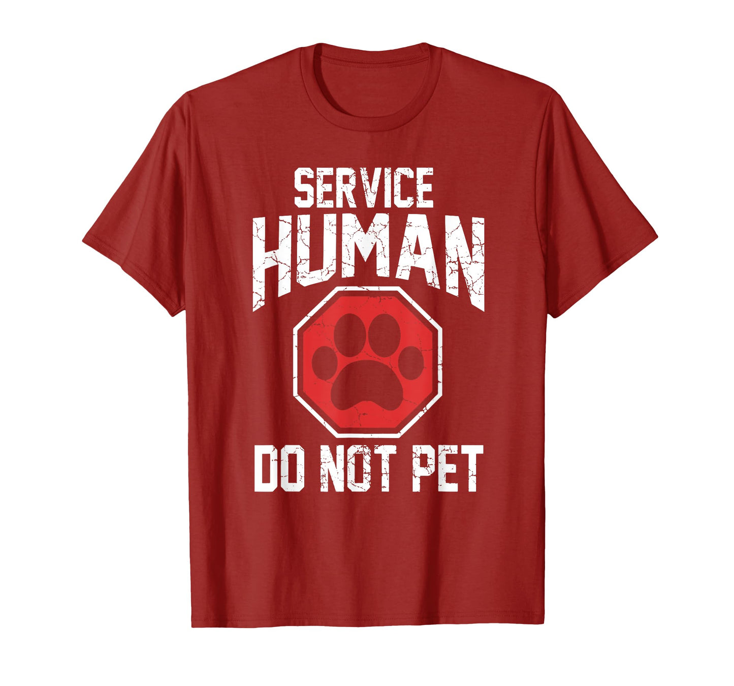 Dog service-human do not pet T-Shirt