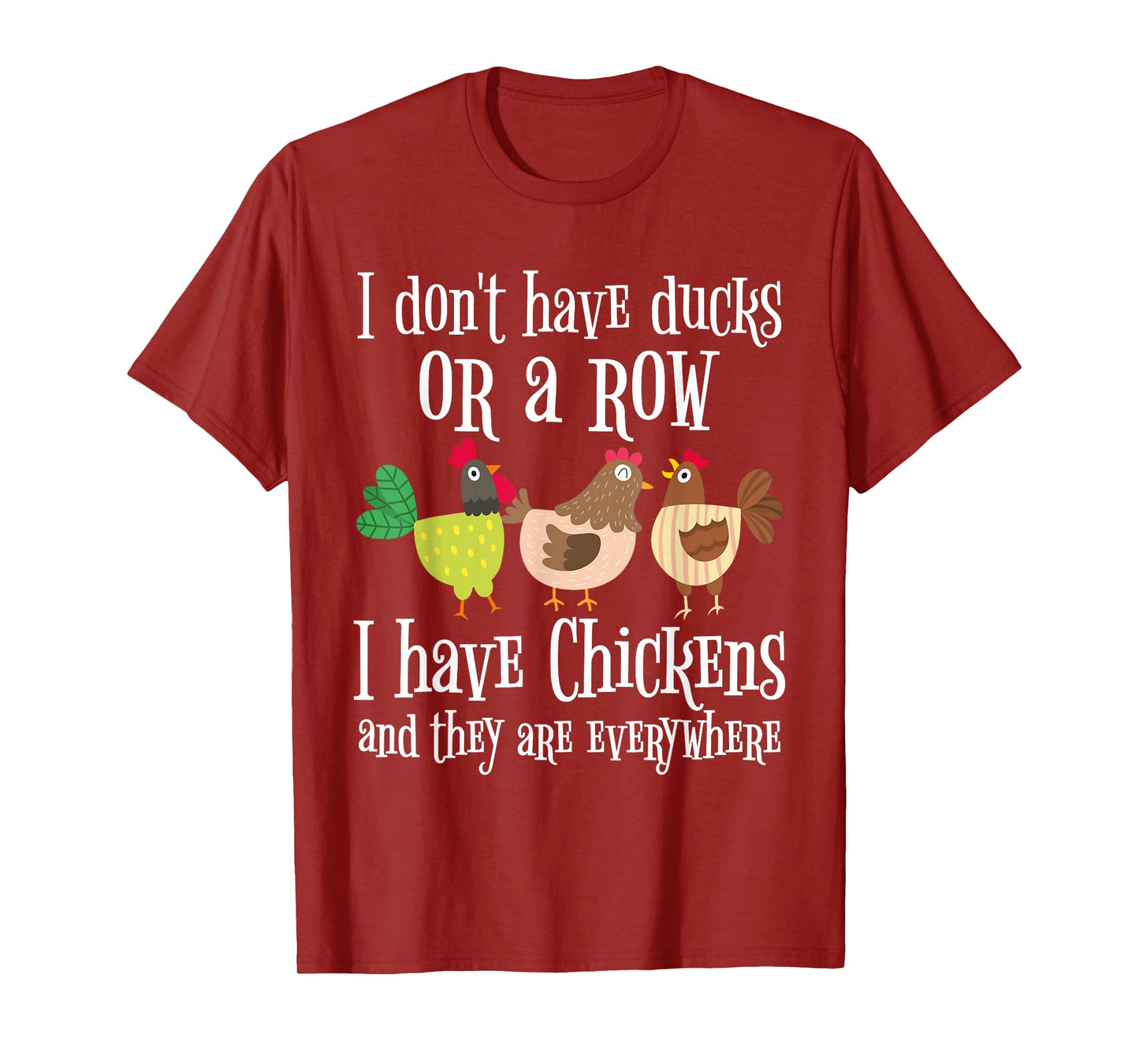 Funny Chicken Lover Graphic for Women and Men Chicken Farmer T-Shirt