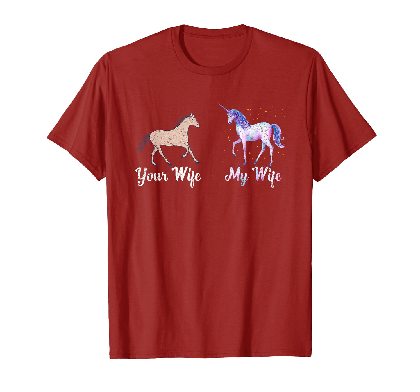 Your Wife My Wife Unicorn Husband Fiance Unicorn Lover T-Shirt