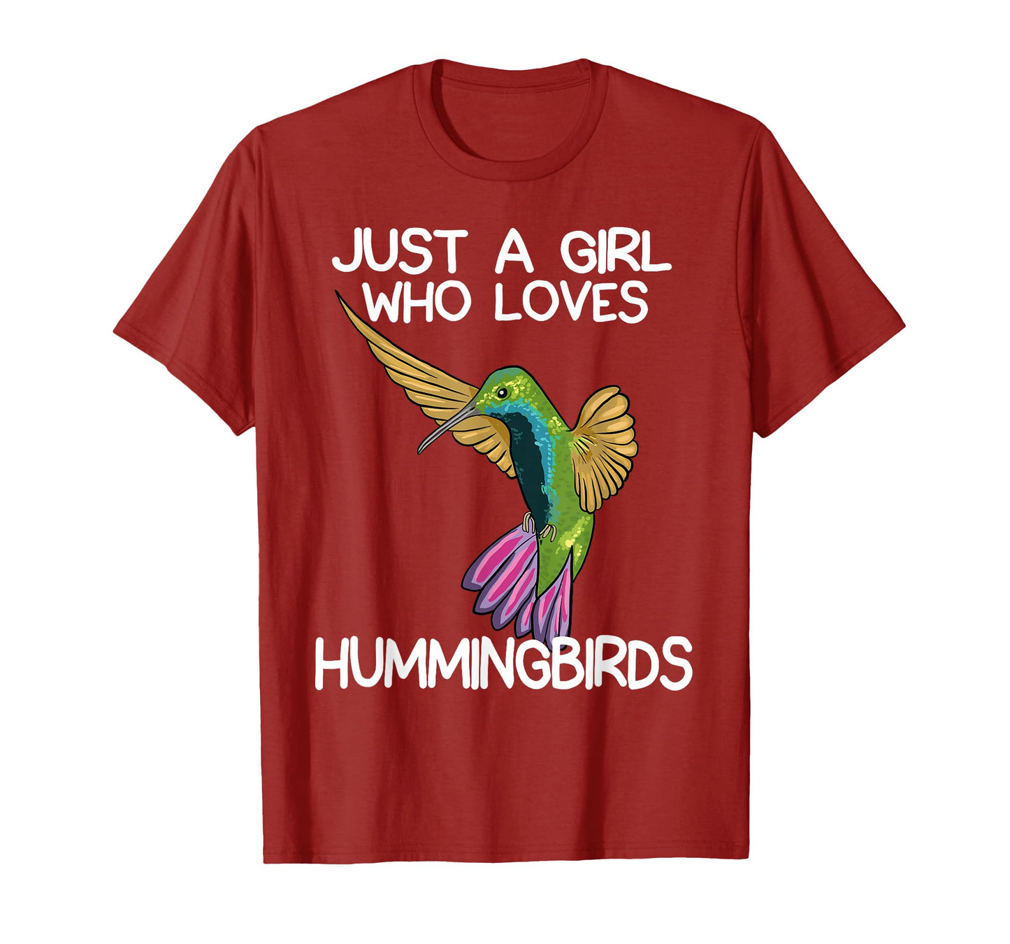 Just A Girl Who Loves Hummingbirds Lover Women Hummingbird T-Shirt
