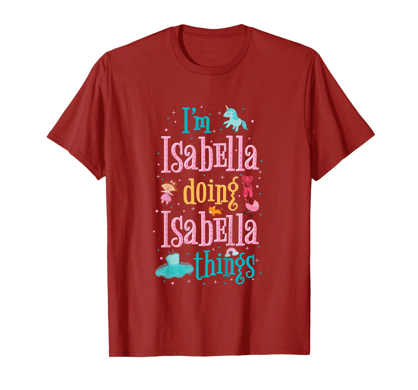 Cute top for kids or toddlers named Isabella T-Shirt