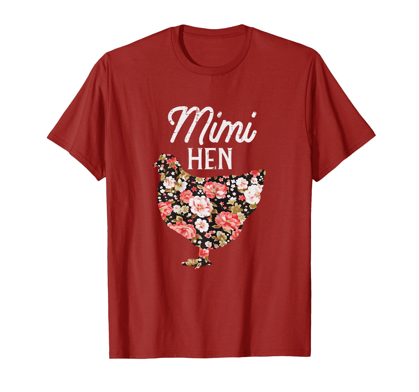 Mimi Hen Flowers Mothers Day Farm Chicken Grandma Nana Women T-Shirt