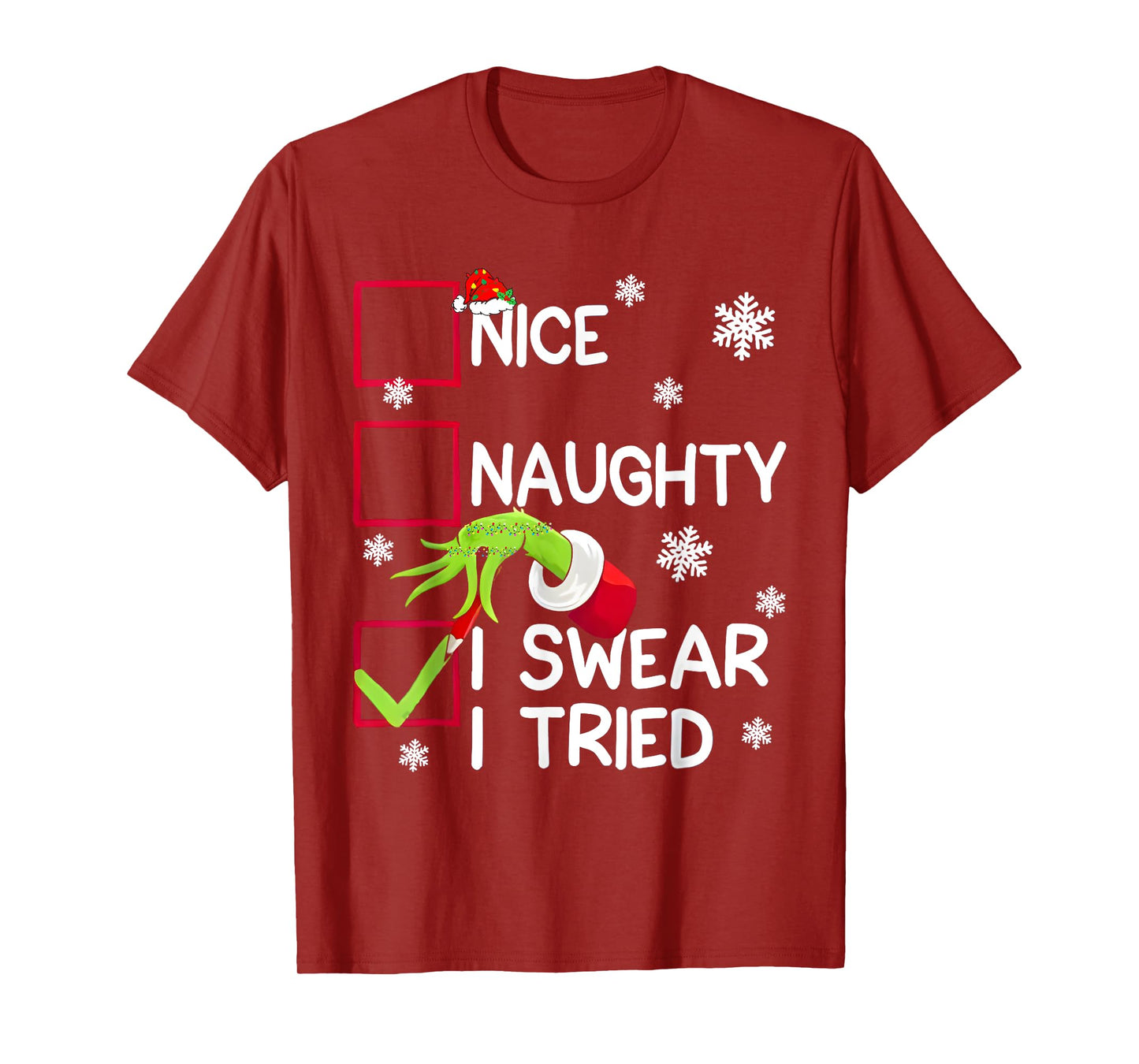 Groovy Naughty I Swear I Tried Christmas Xmas Men Women Kids T-Shirt