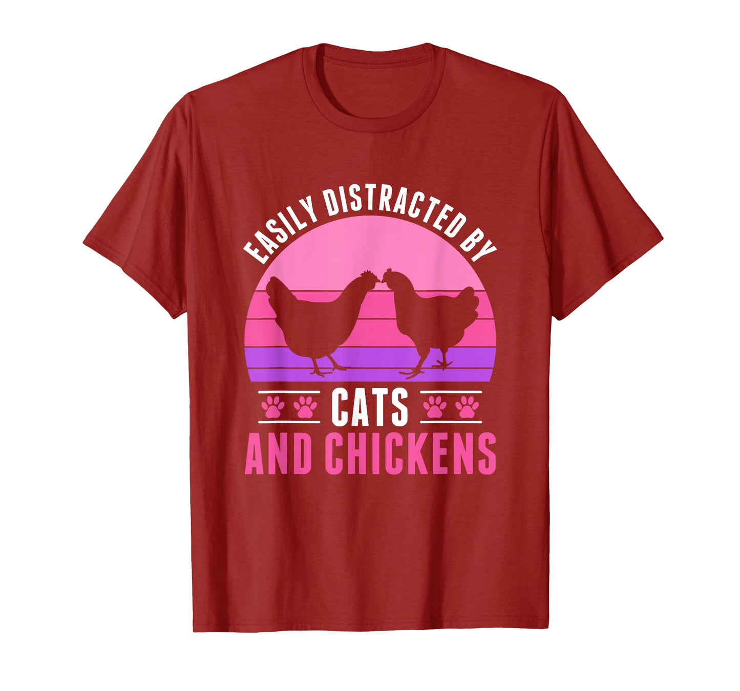 Easily Distracted by Chickens and Cats Chicken Farmer T-Shirt