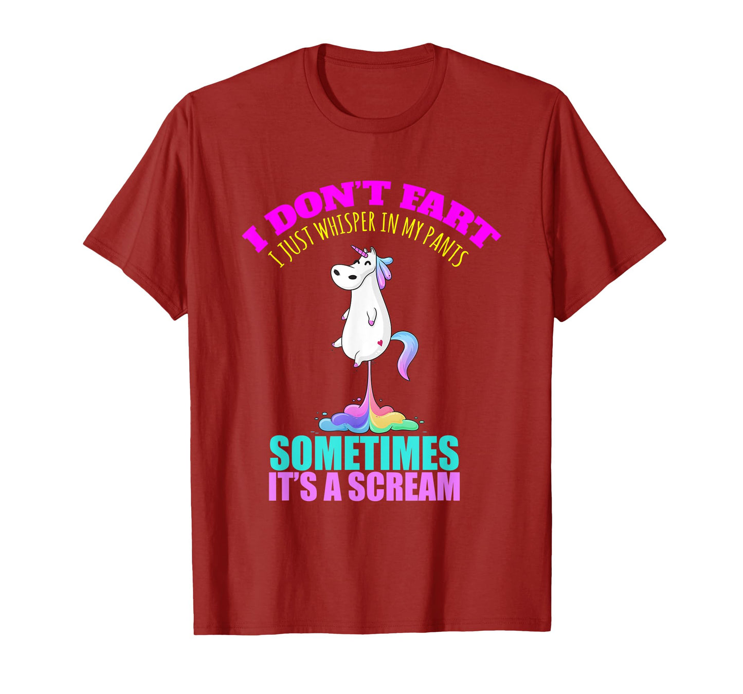I Don't Fart I Funny Unicorn Rainbow Fart T-Shirt