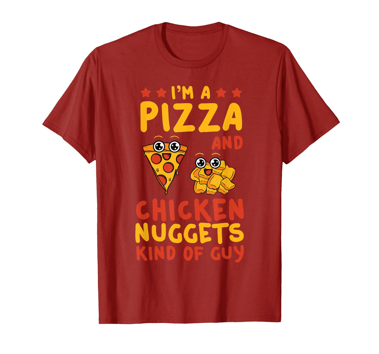 Chicken Nugget Pizza Lovers Nuggies Fans Nug Fast Food T-Shirt