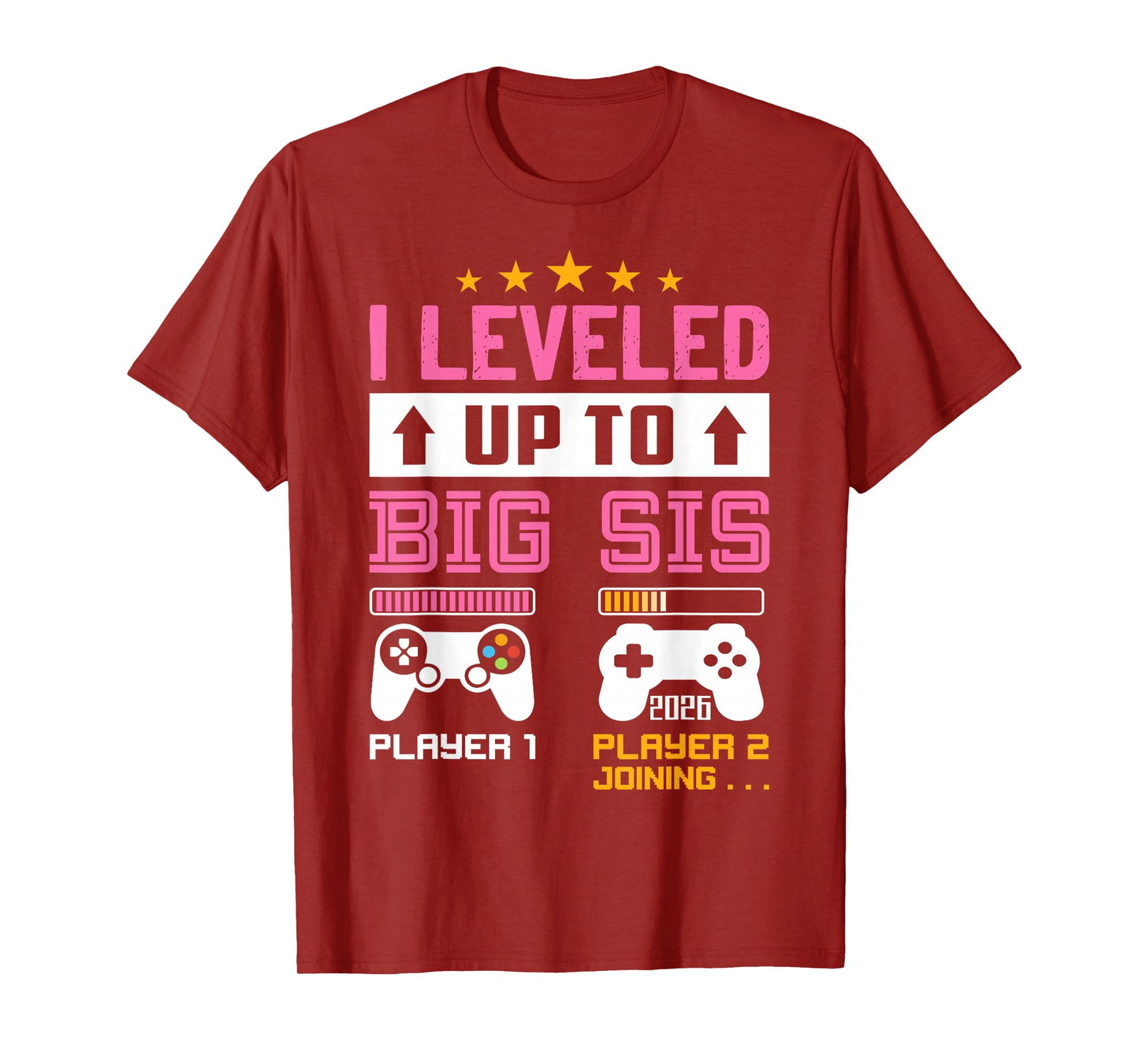 Leveled Up to Big Sister 2026 I'm Going to Be A Big Sis 2026 T-Shirt