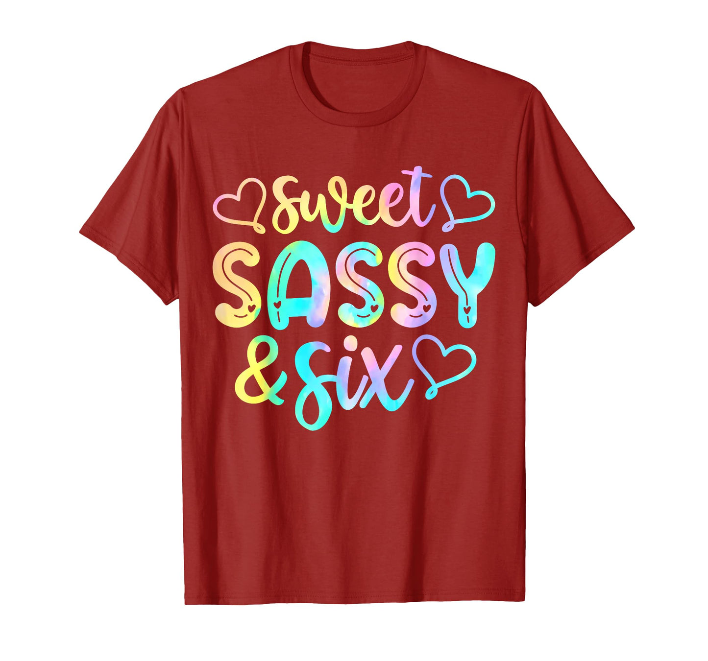 Kids 6th Birthday Girl Sweet Sassy And Six 6 Years Old Girls T-Shirt