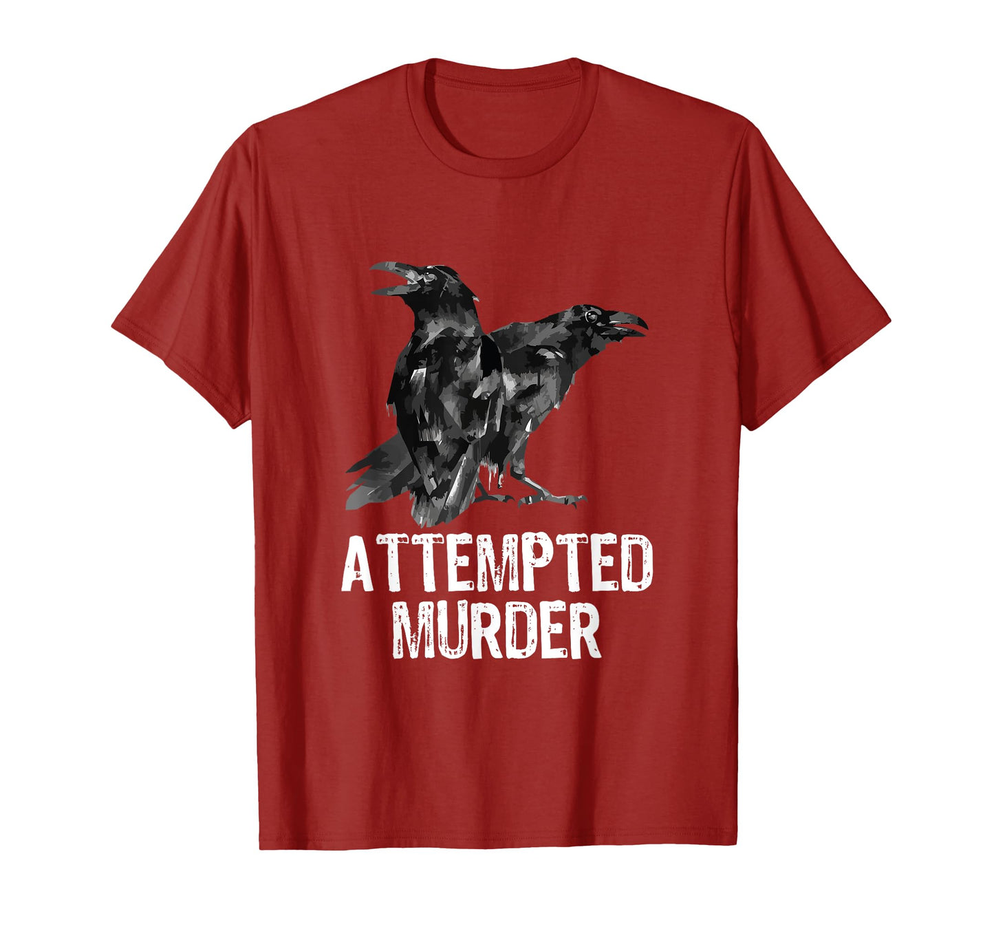 Attempted Murder Crows & Ravens Funny Crow Shirt - Black T-Shirt - Men's Small - Classic Fit - Cotton Blend - Literary-Themed - Crew Neck - Short Sleeve