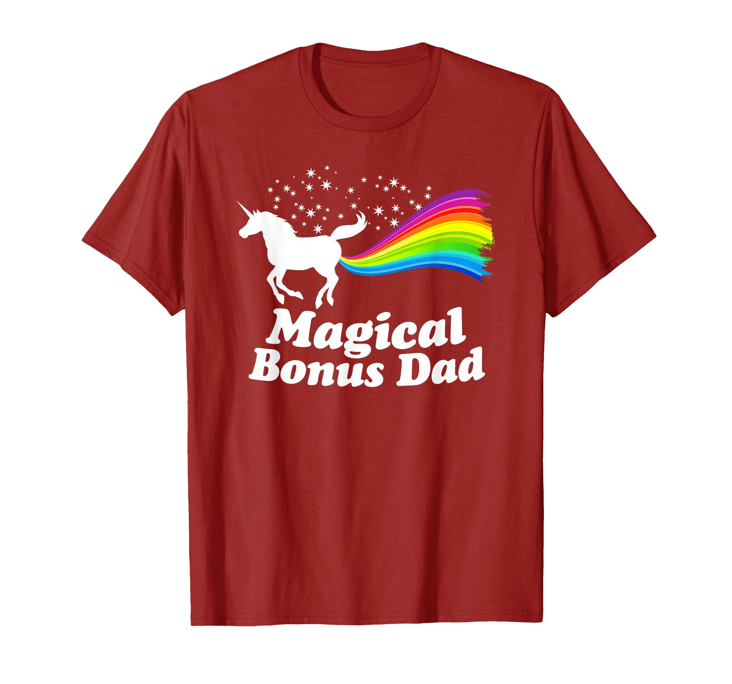 Magical Bonus Dad Unicorn Farting Rainbow T Shirt -Funny Tee T-Shirt