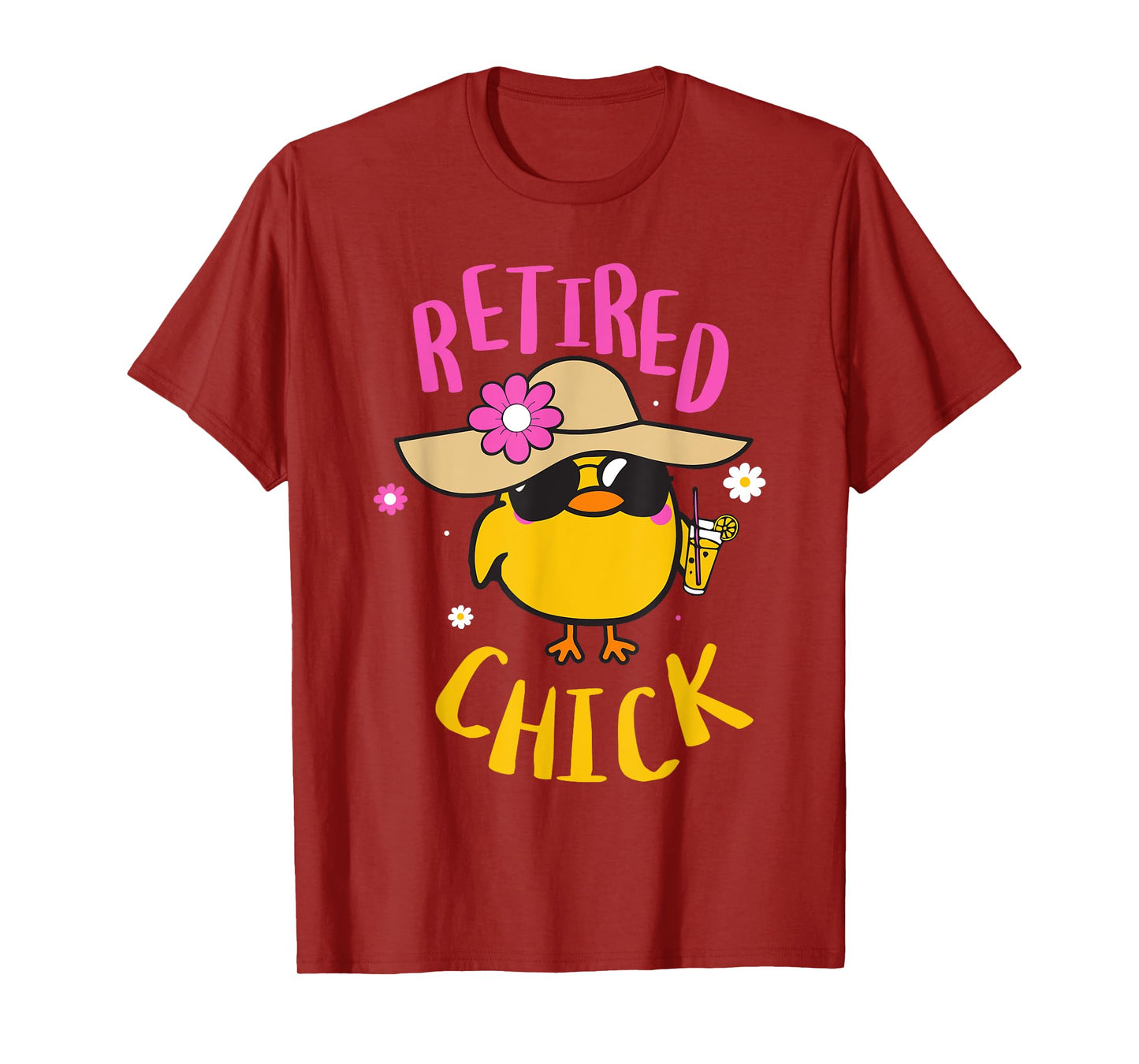 Retired Chick Pension Vacation Pensioner Retirement Chicken T-Shirt