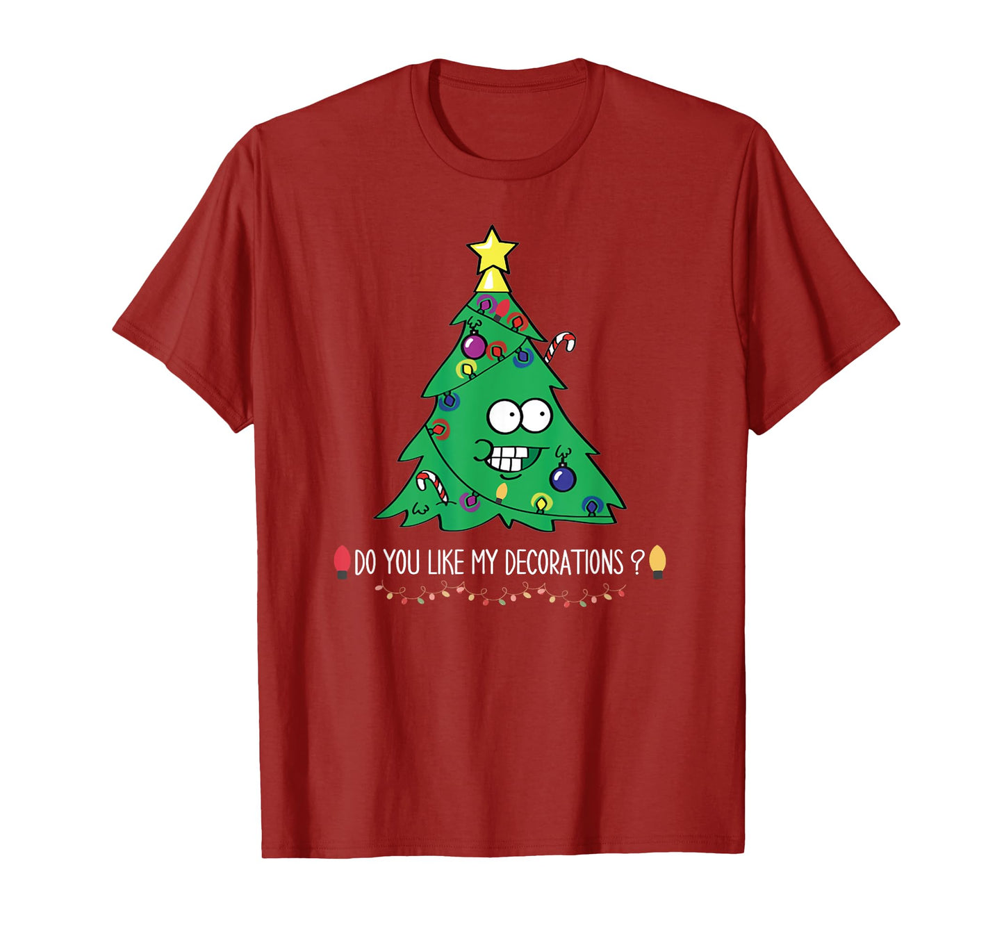 Do You Like My Decorations Tees Unisex-Adults Black Small Christmas Tree Lights T-Shirt