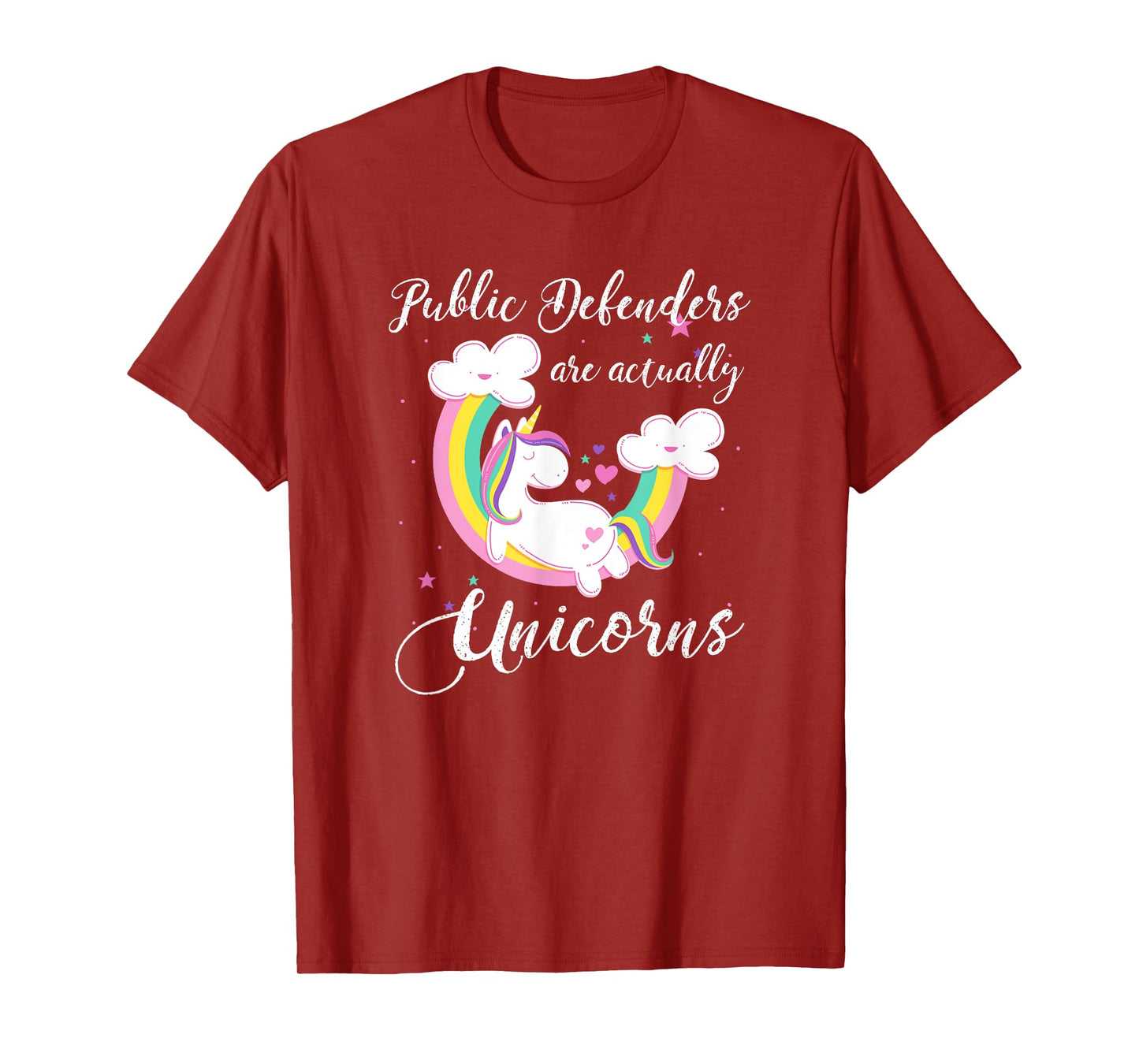 Public Defenders Are Actually Unicorns Shirt T-Shirt