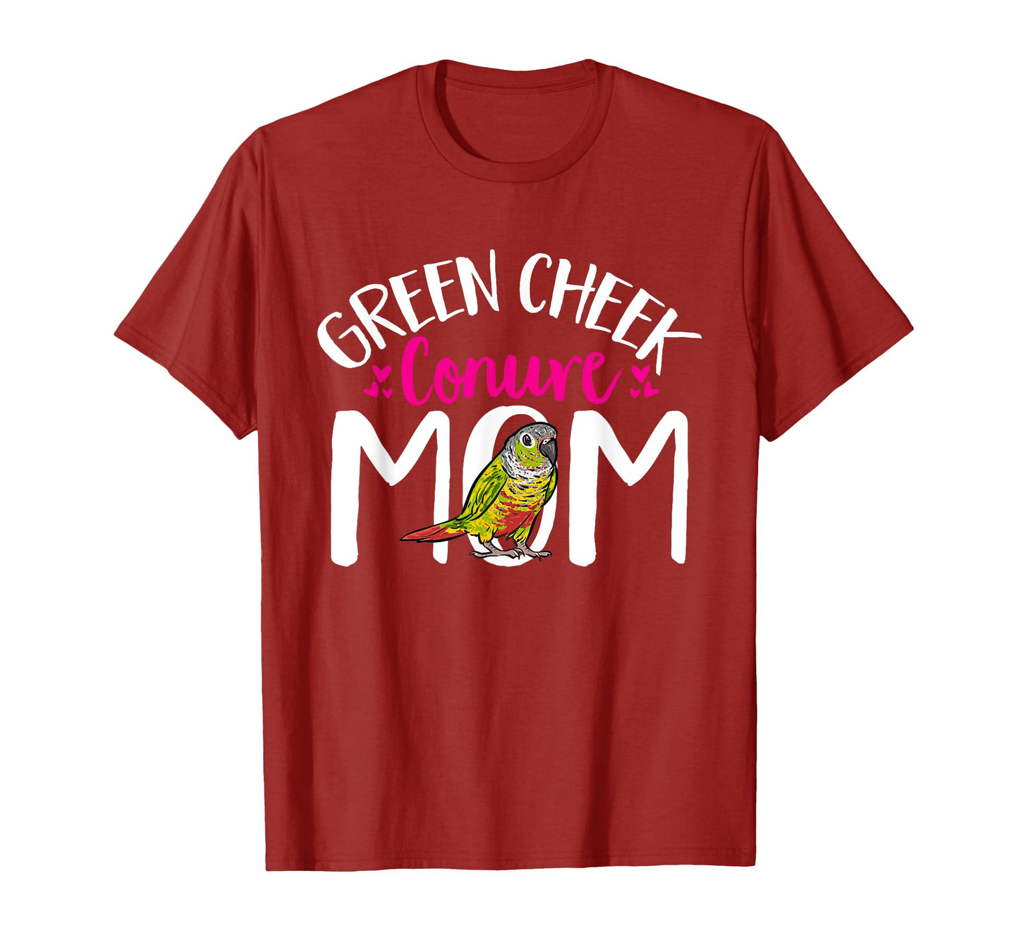 Green Cheek Conure Mom Bird Mom Parrot Bird Conure T-Shirt