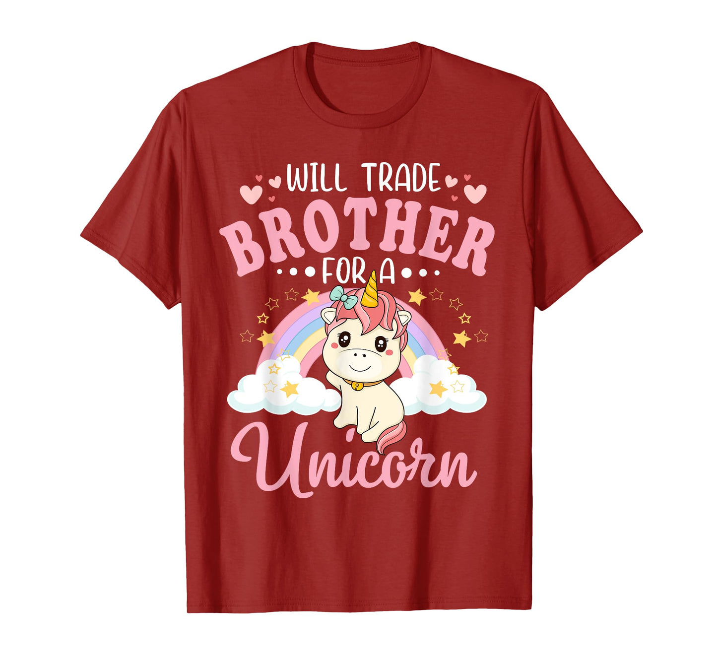 Will Trade Brother For Unicorn Funny Sister Loves Unicorn T-Shirt