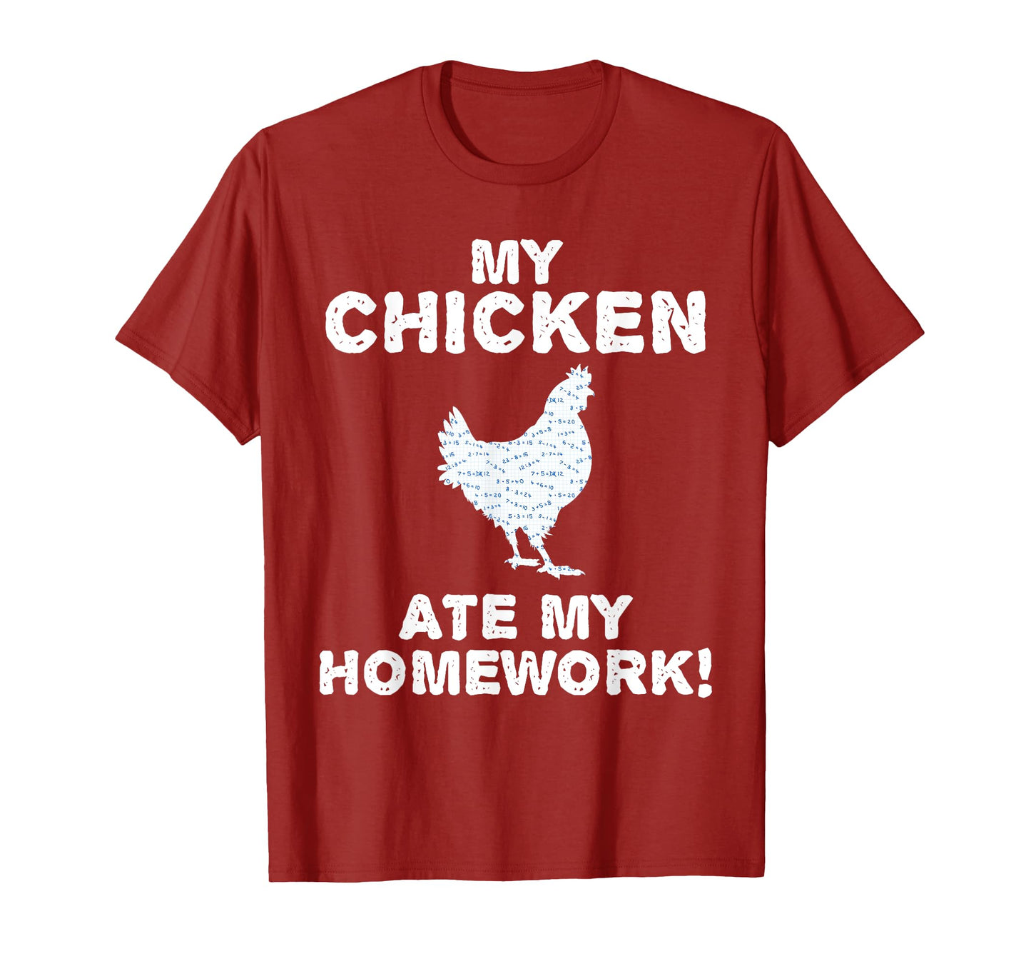 My Chicken Ate My Homework Hen Fowl Back To School Kid T-Shirt