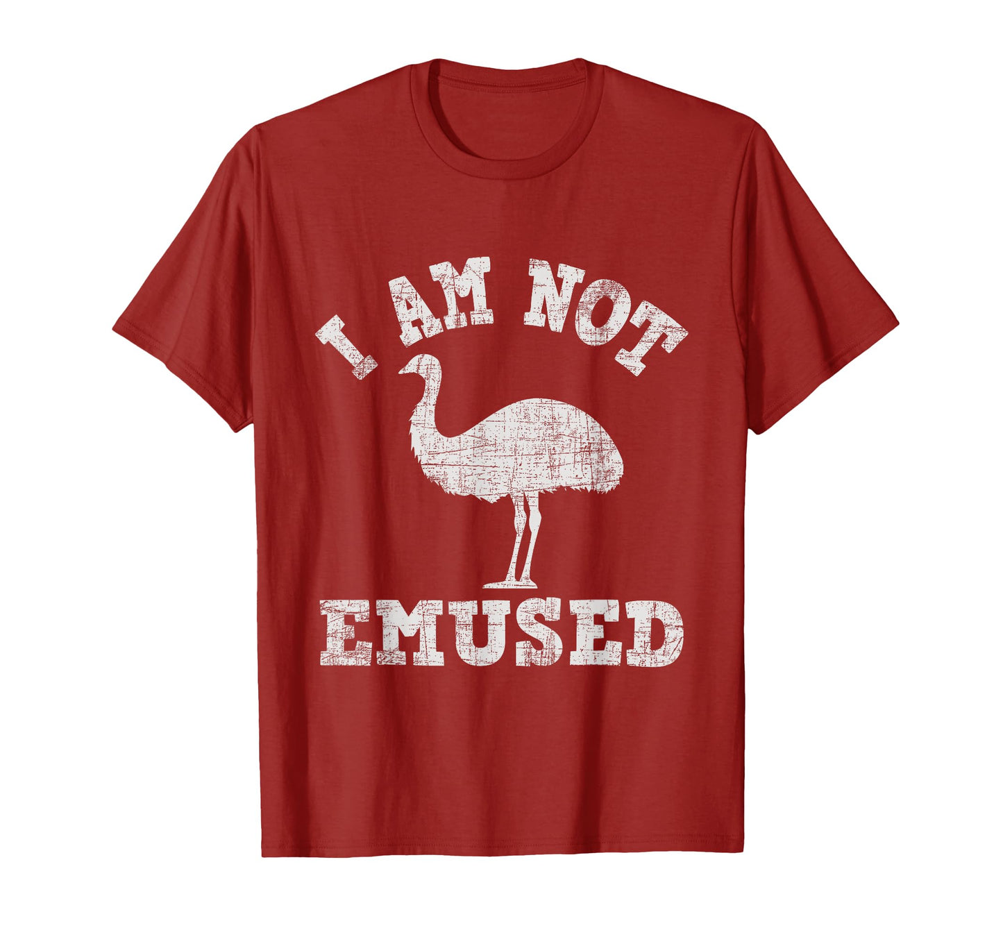 I Am Not Emused - Safari Animal Lover Zookeeper Emu Lover T-Shirt