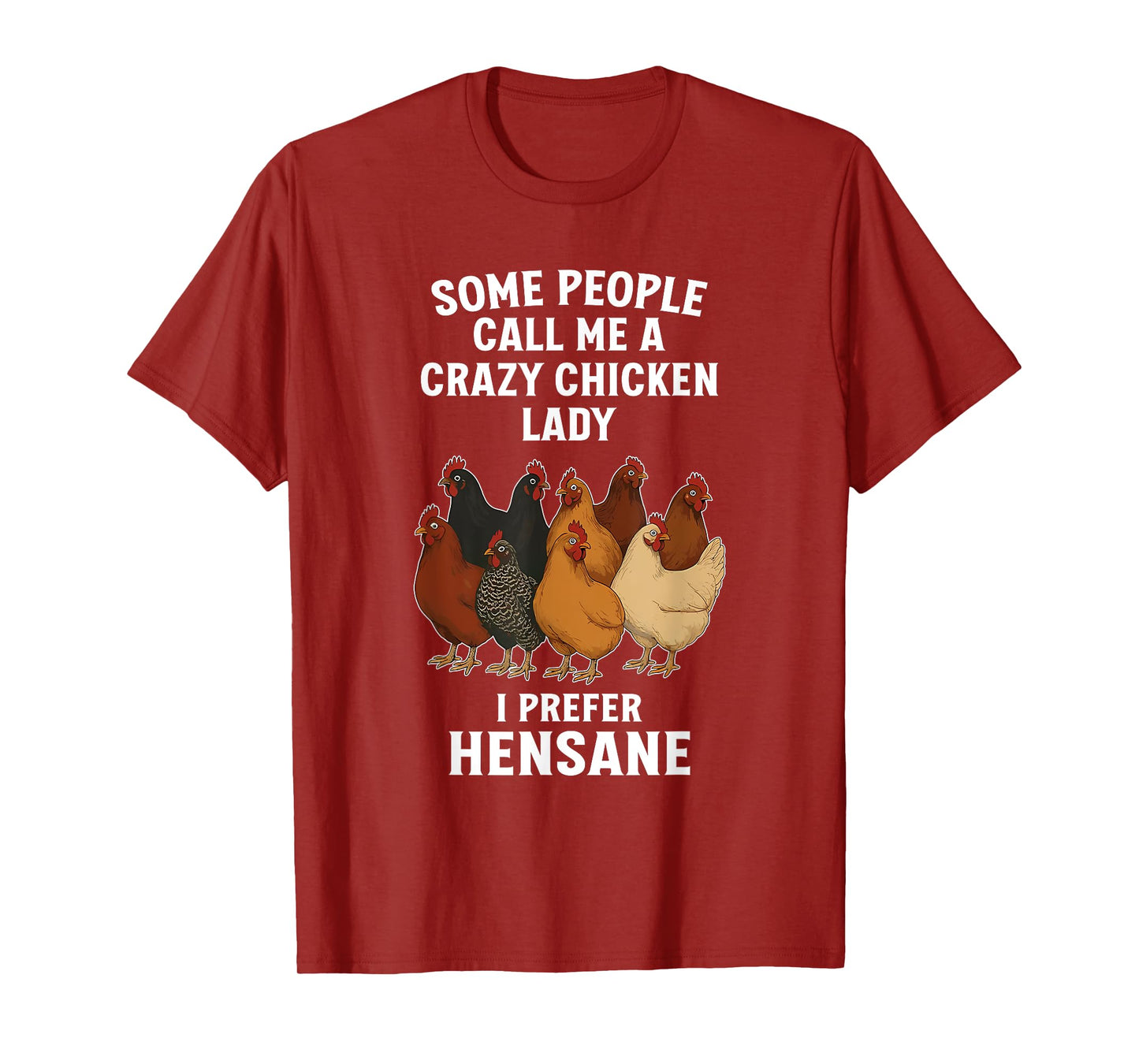 Chicken Lovers, Punny, Hensane T-Shirt