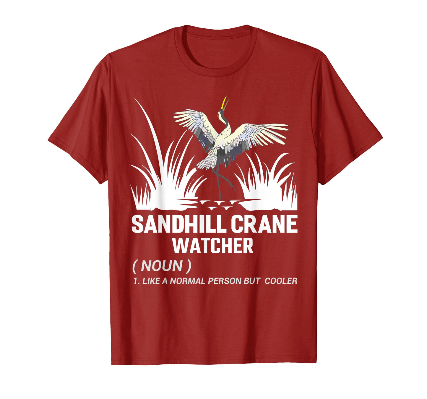 Sandhill Crane Watcher Definition Sandhill Crane Birding T-Shirt