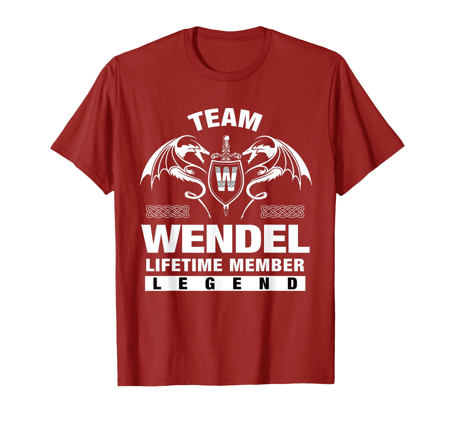 Team Wendel - Lifetime Member Gifts T-Shirt