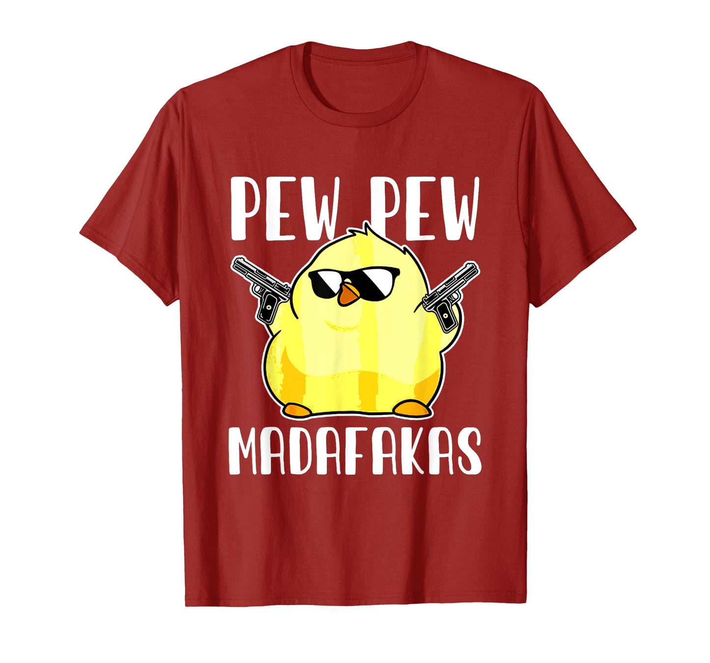 Pew Pew Madafakas Crazy Chicken Gun Funny Gifts T-Shirt