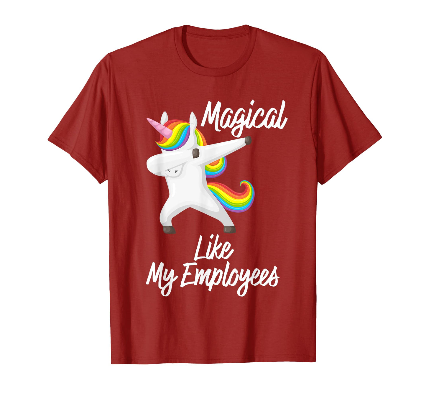 Magical Like My Employees Dabbing Unicorn Funny Boss Gift T-Shirt