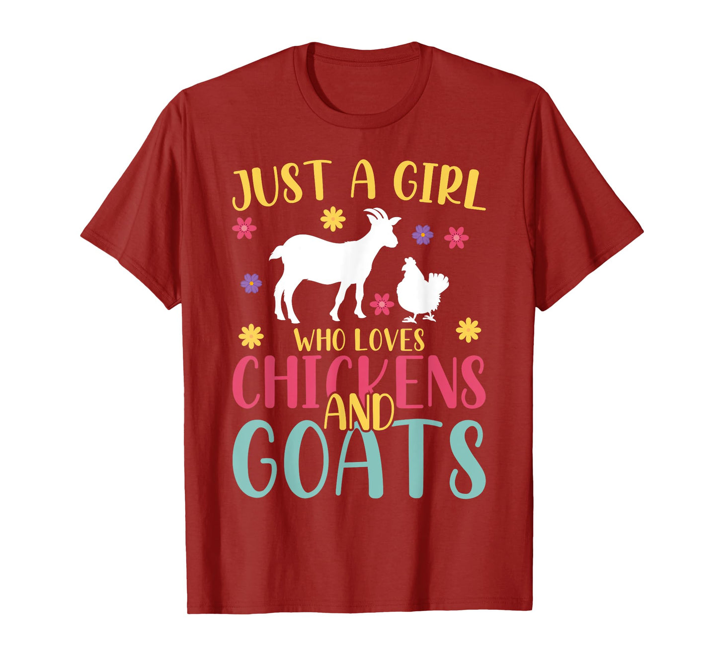 Farmer Women Just A Girl Who Loves Chickens And Goat T-Shirt
