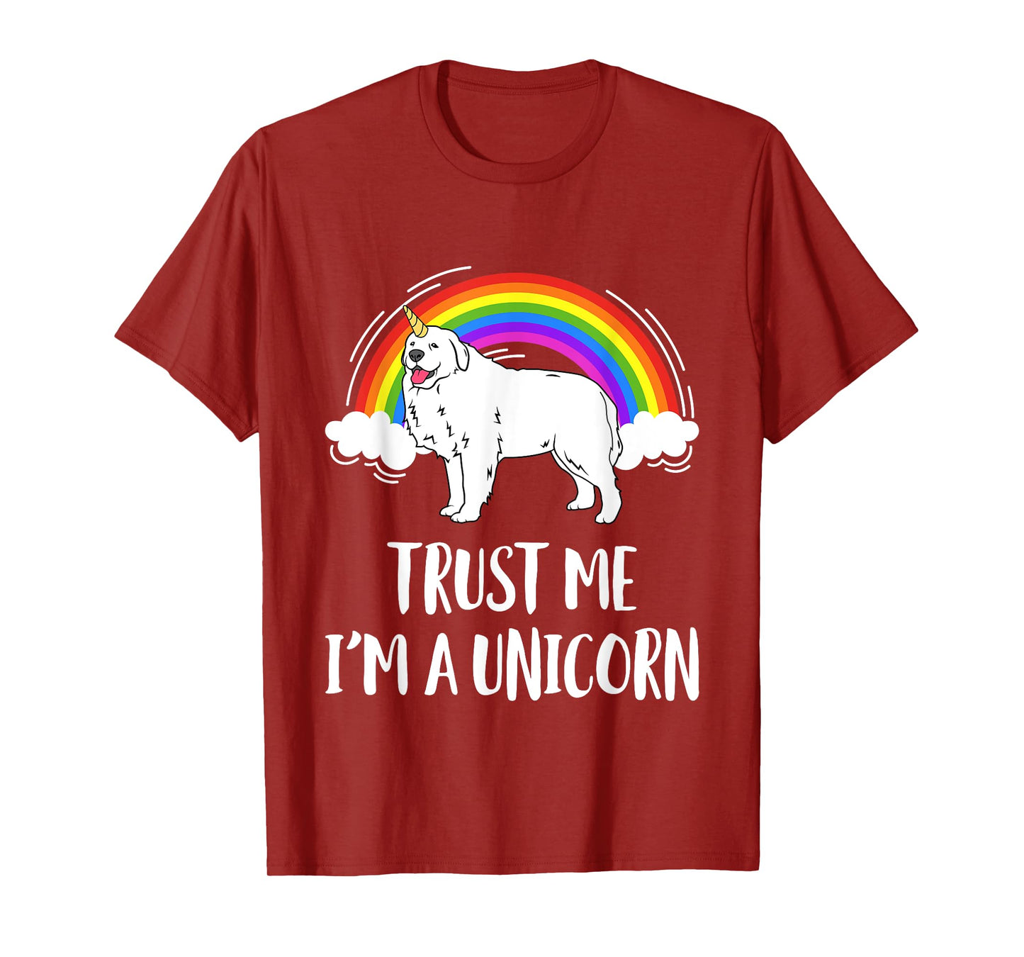 Trust Me I'm A Unicorn Great Pyrenees Pyrenean Dog T-Shirt for Men Women Girls Kids