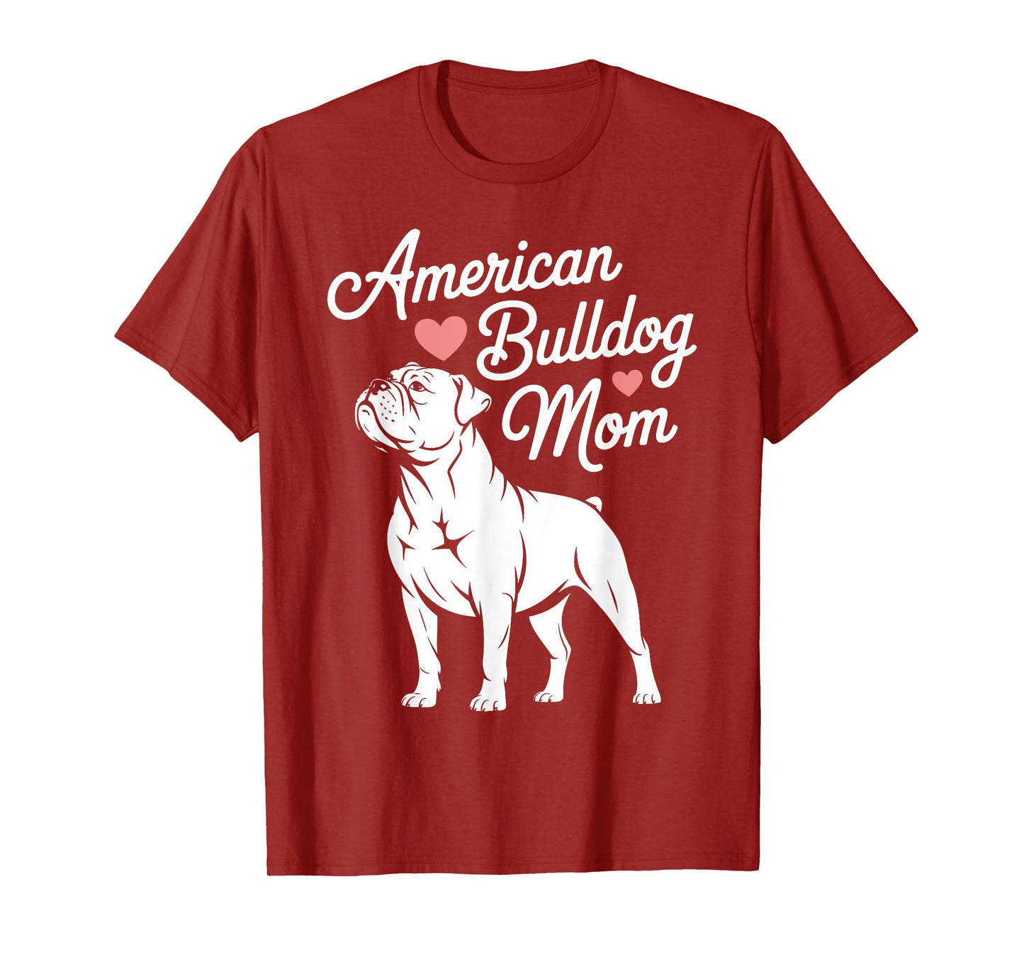 Cute American Bulldog Mom Tee for Women Dog Lovers Gifts T-Shirt