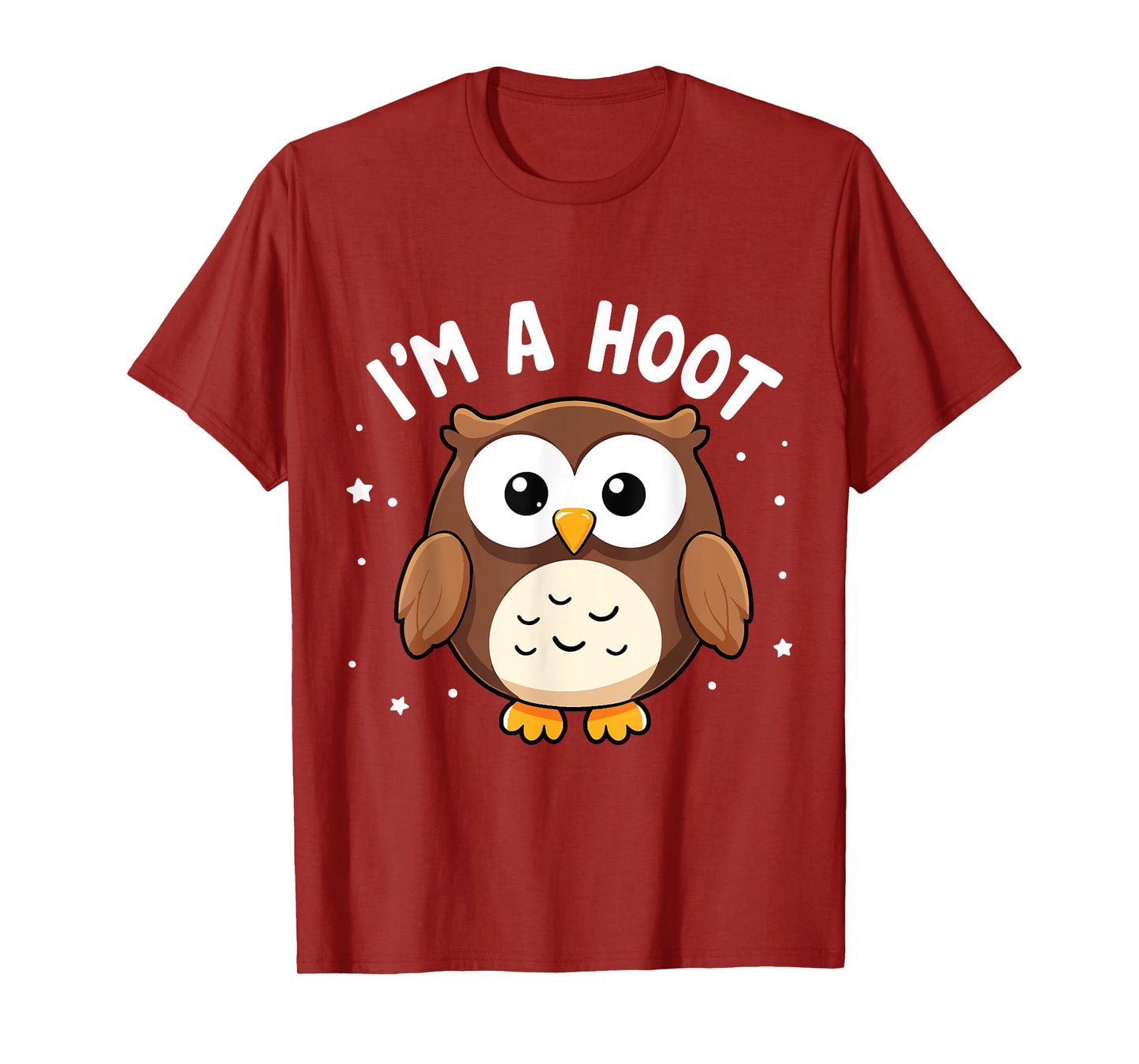 I'm A Hoot Funny Saying Cute Owl Bird Joke Humor T-Shirt